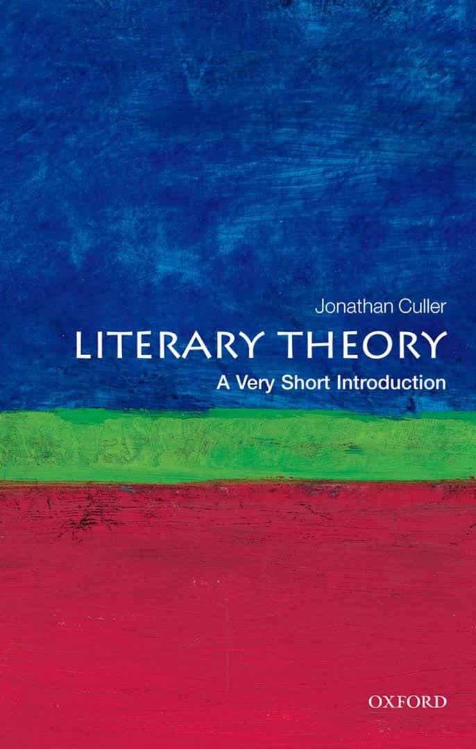 LITERARY THEORY A Very Short Introduction